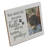 YOU WERE MY FAVORITE HELLO MEMORIAL PET FRAME